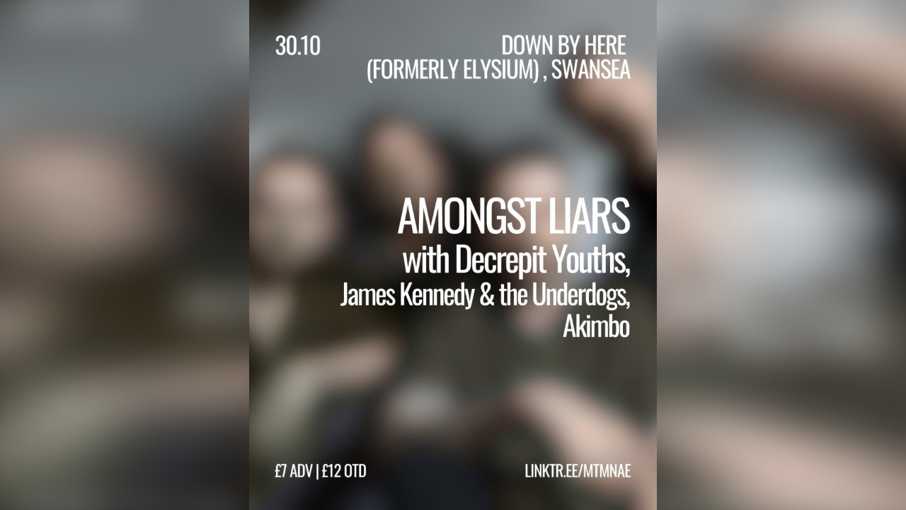 Amongst Liars plus Special Guests (Earlybird)