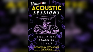 Acoustic Sessions | August | Claudia Kate, Dandelion & Coyless