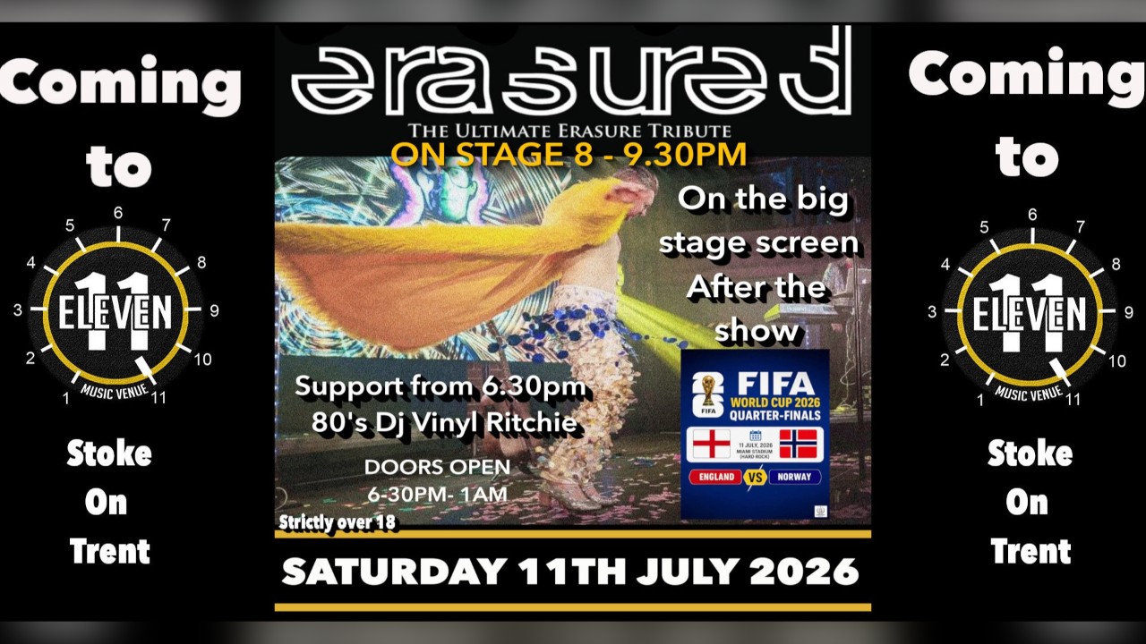 Erasured plus 80's dj Vinyl Ritchie PLUS ENGLAND V NORWAY live at Eleven Stoke on trent