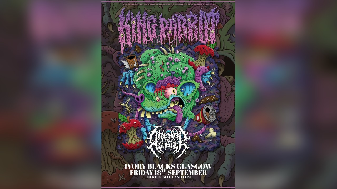 KING PARROT GLASGOW - Rend Them Asunder