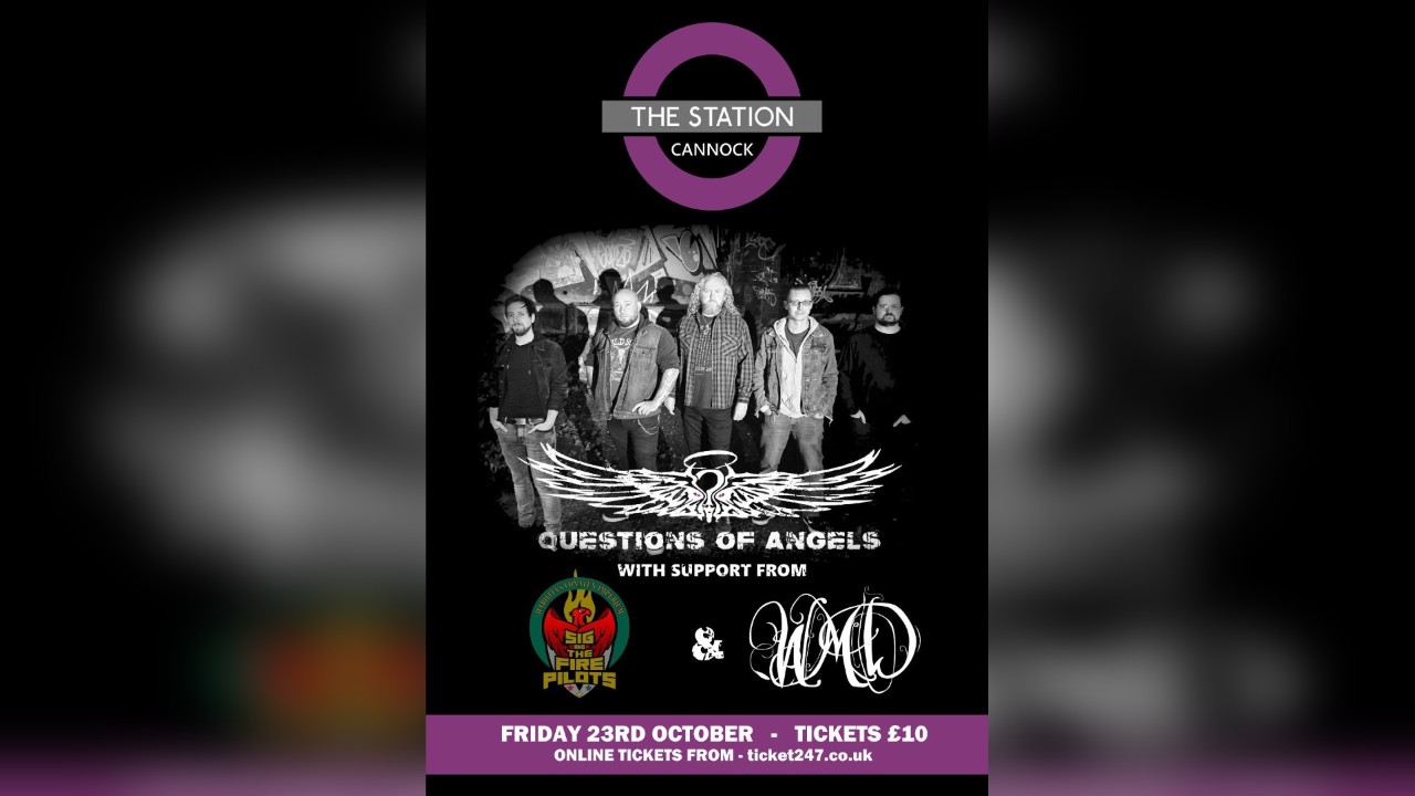 Questions Of Angels plus Special Guests At The Station 