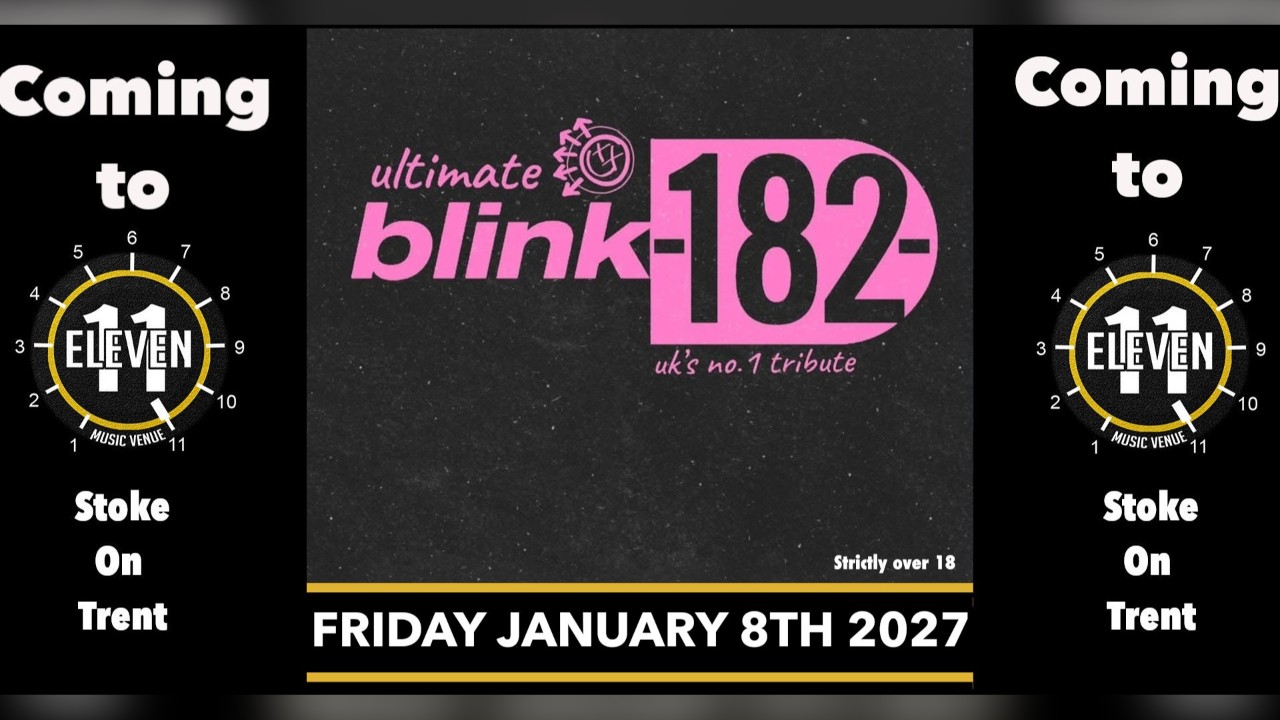 Ultimate Blink 182 live at Eleven Stoke on trent
