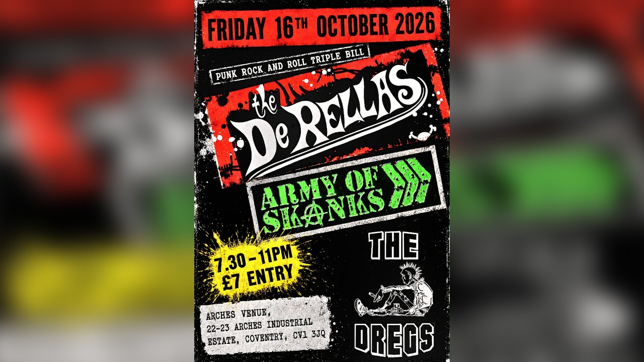 Punk Rock n'Roll Triple bill 😍 The De Rellas, Army of Skanks + The Dregs