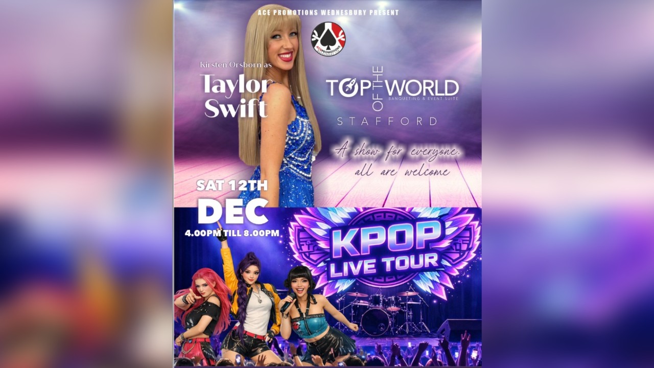 A tribute to Taylor Swift by Kirsten Orsborn and K pop tour Xmas party at Top of the World Stafford - All ages welcome for this one 