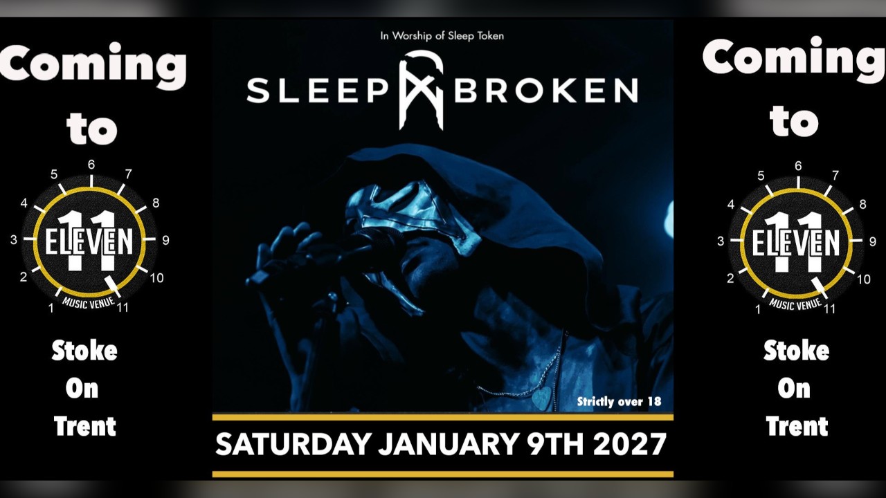 Sleep Broken live at Eleven Stoke on trent