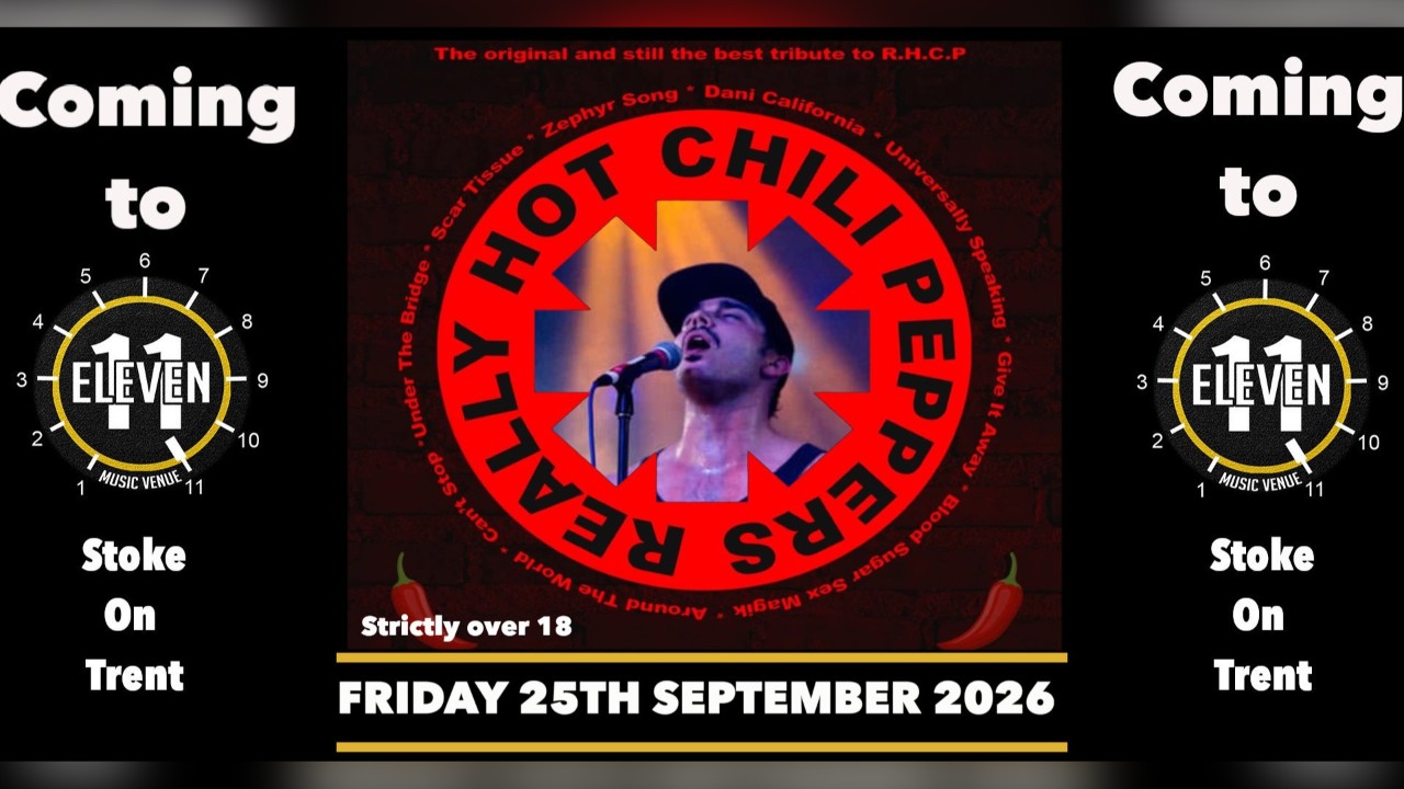 Really hot chili peppers live at Eleven Stoke on trent