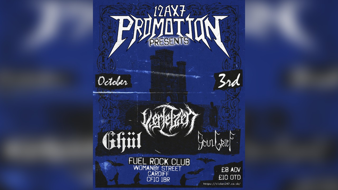 Verletzen, Ghul and SoulGrief at Fuel, Cardiff, 3/10/26