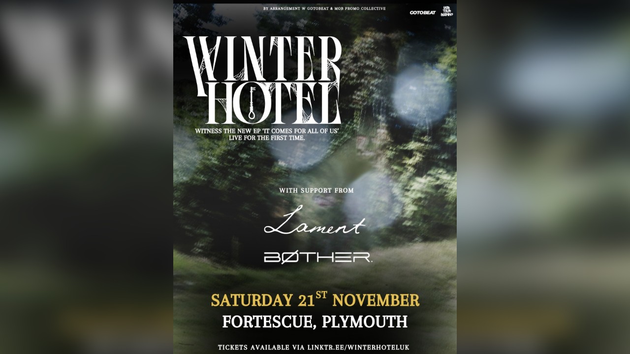 WINTER HOTEL (PLUS SUPPORT) FORTESCUE, PLYMOUTH NOVEMBER 2026