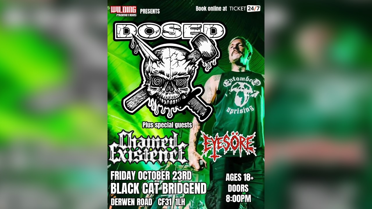 Wilding Promotions presents: Dosed