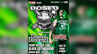 Wilding Promotions presents: Dosed