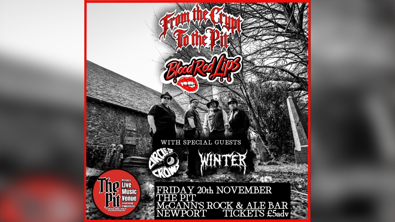 Blood Red Lips - From the Crypt to the Pit! With Circle of Crows & Winter