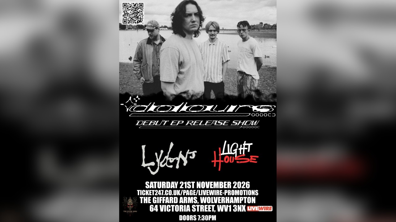 LiveWire presents Dolours EP launch show plus special guests