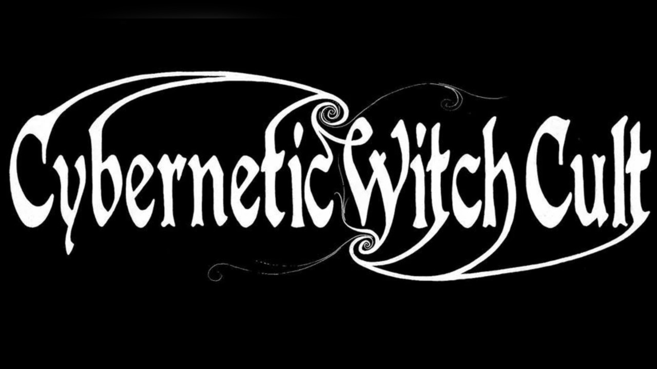 Cybernetic Witch Cult