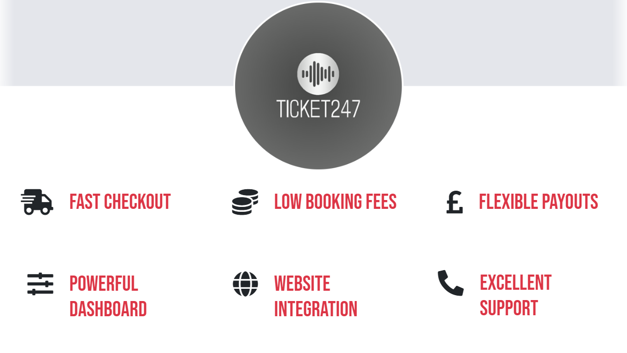 Ticket247 - Sell Tickets To Your Live Events Using Our Online Ticket Sales Platform