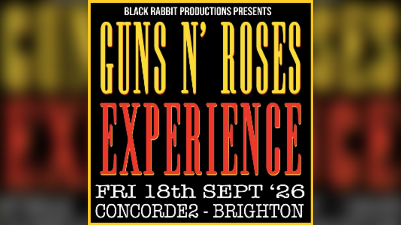 Guns N; Roses Experience + Support