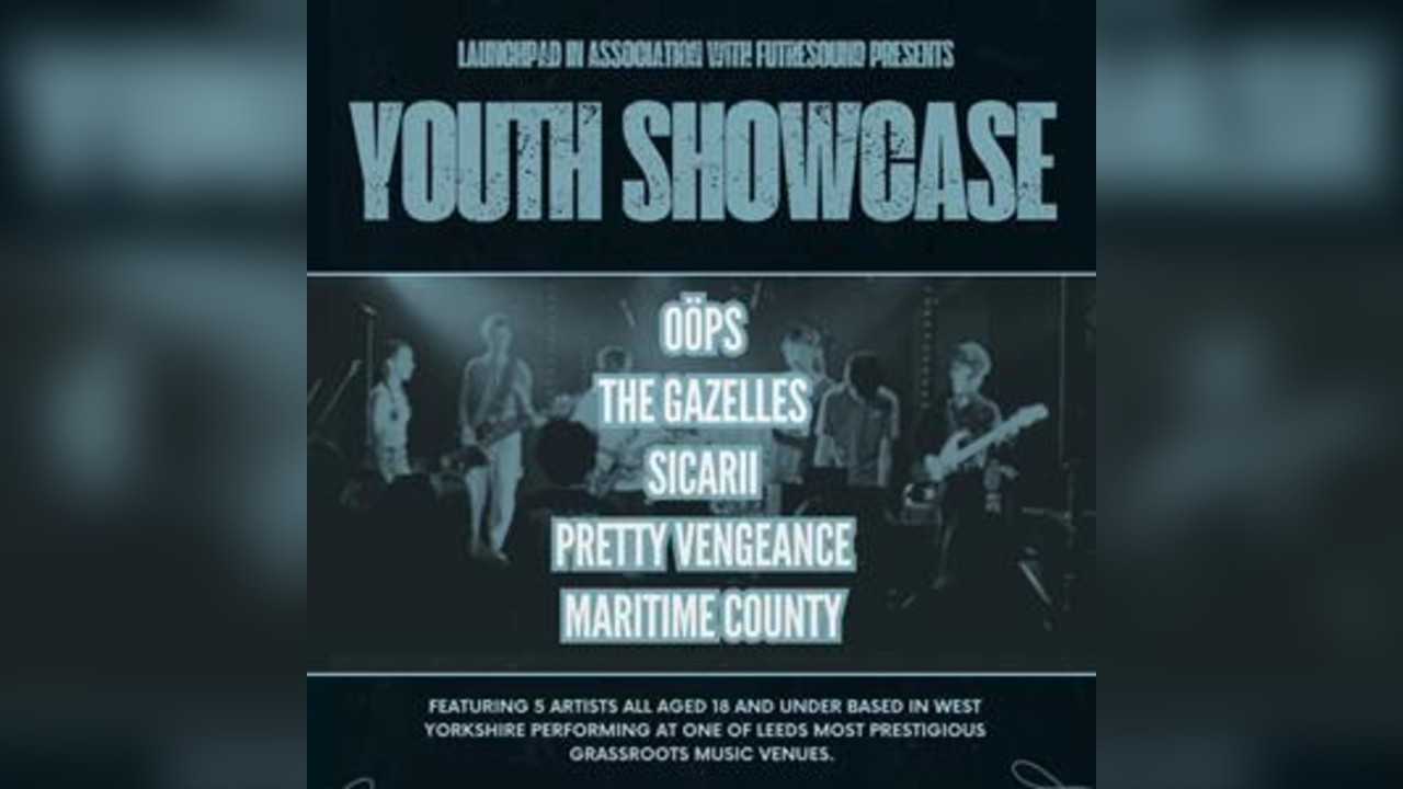 Launchpad - Youth Showcase