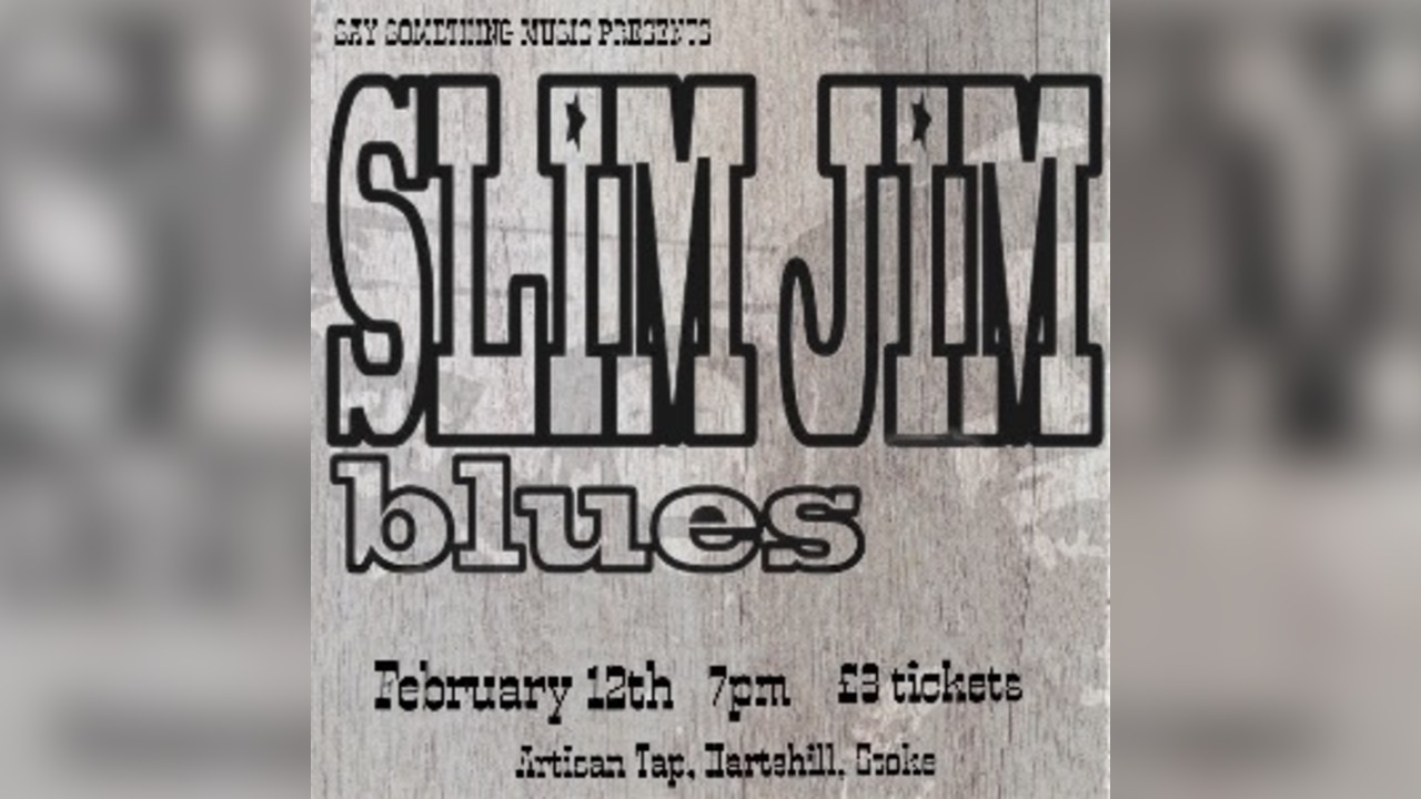 Slim Jim Blues