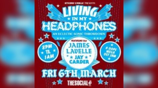 Living In My Headphones James Lavelle