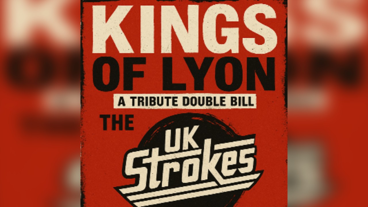 Kings of Lyon & The UK Strokes