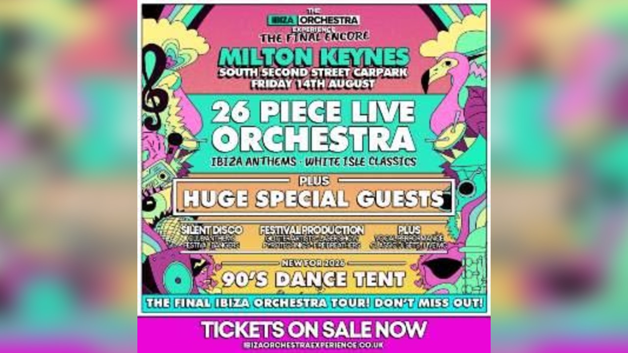 Ibiza Orchestra Experience - Milton Keynes 2026