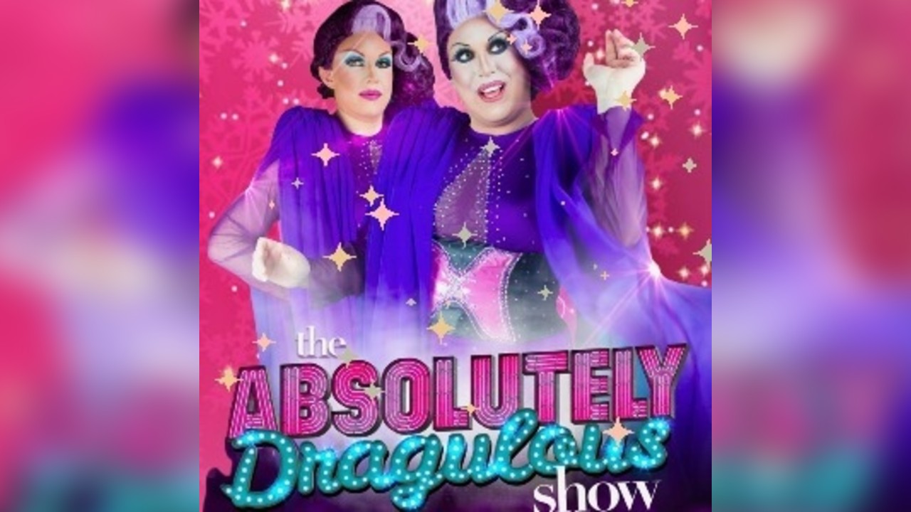 Absolutely Dragulous Show