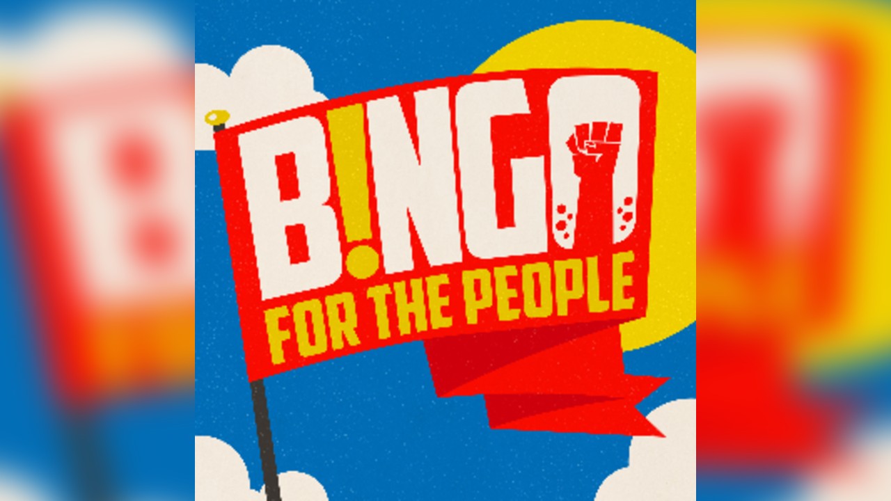 Bingo For The People! Fri 5 June