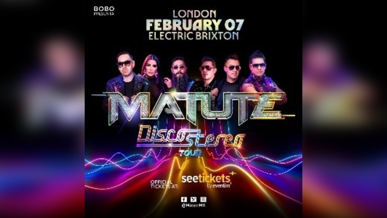 Matute -Disco Stereo Tour- in London