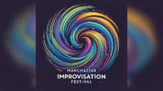 Manchester Improvisation Festival 2026