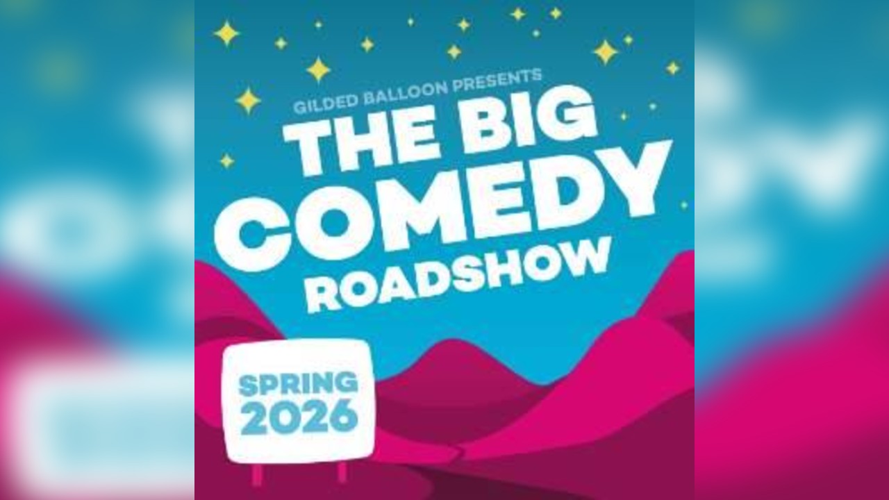 The Big Comedy Roadshow