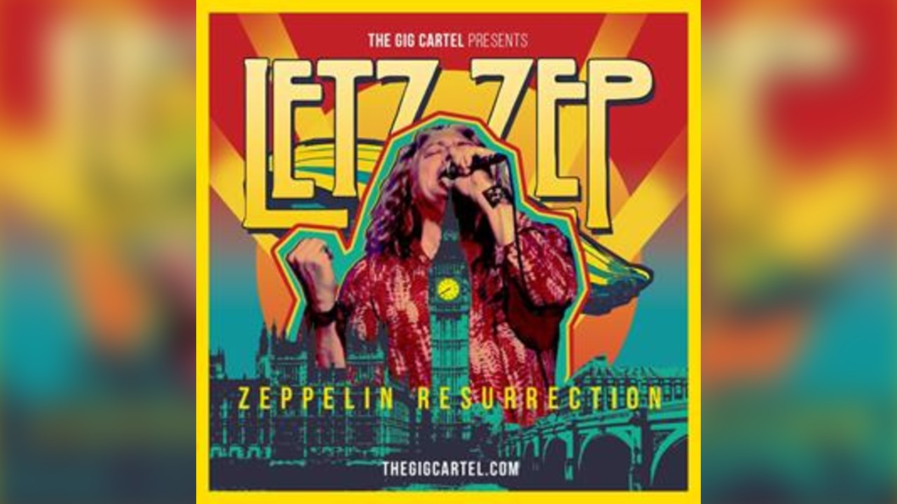 Letz Zep - Zeppelin Resurrection