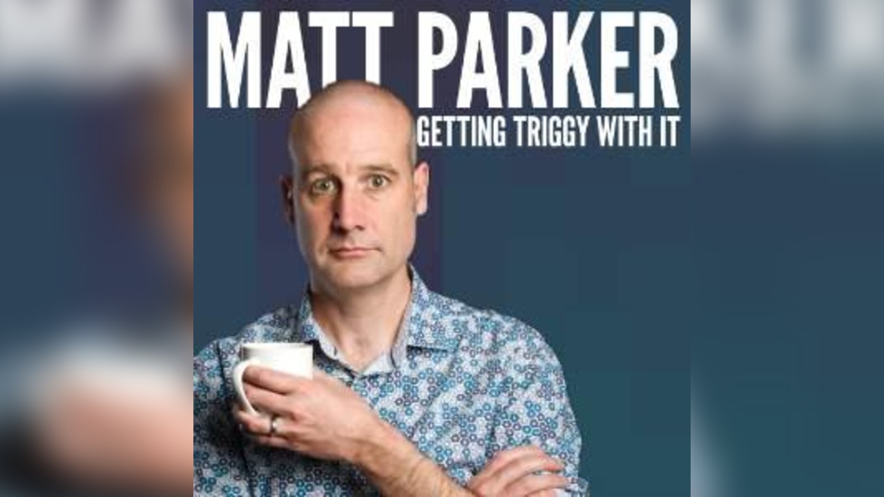 MATT PARKER - Getting Triggy With It