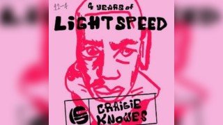 4 Years of LIGHTSPEED / Craigie Knowes & Residents