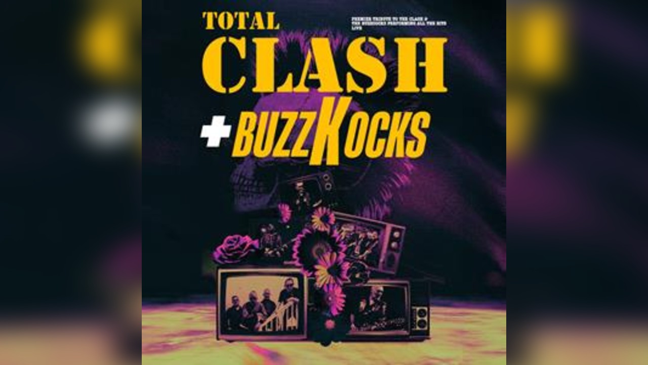 Total Clash + Buzzkocks