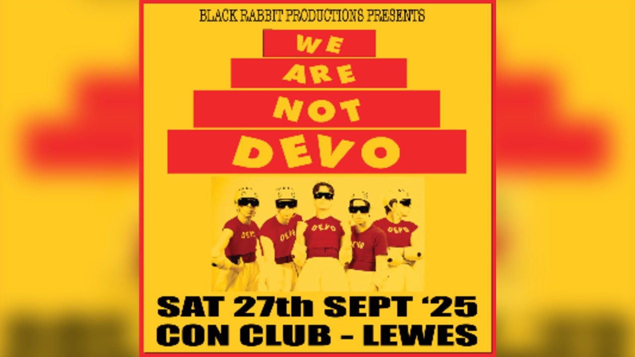 We are Not Devo + Support