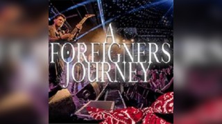 A Foreigner's Journey
