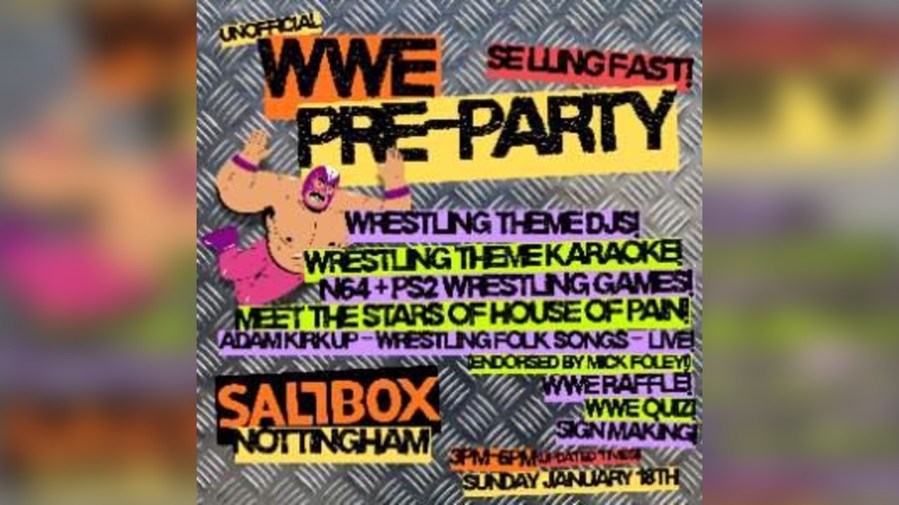Unofficial WWE Live Pre-party