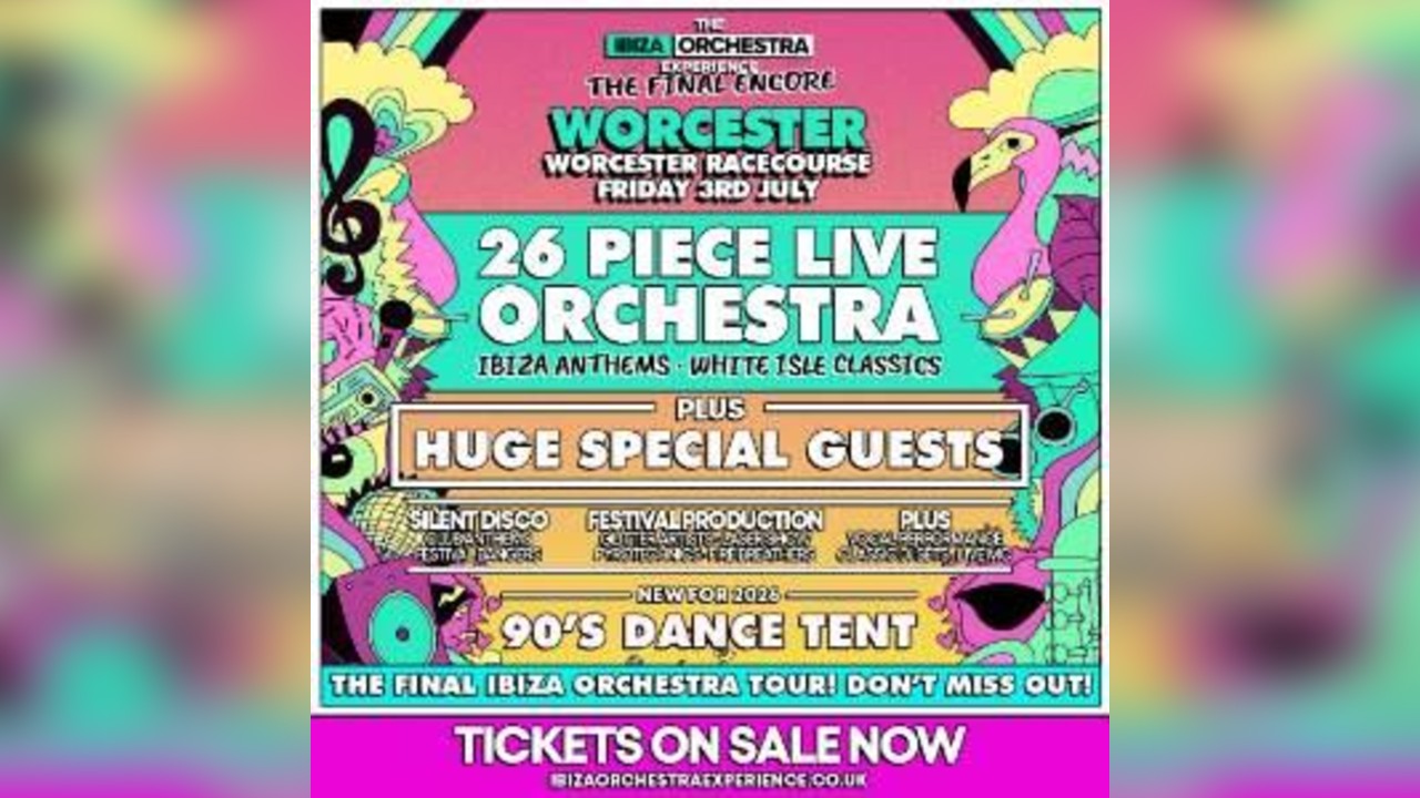 Ibiza Orchestra Experience - Worcester 2026