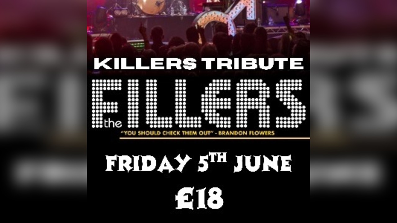 The Fillers - Killers Tribute