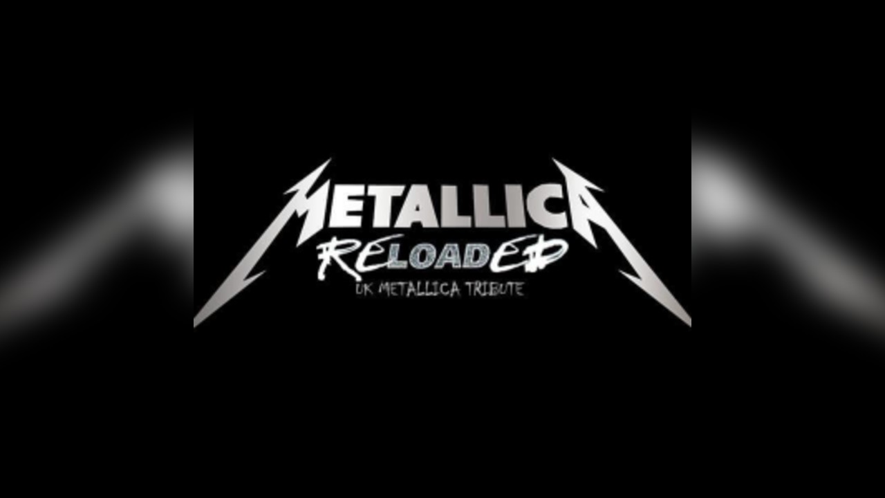 METALLICA RELOADED (A tribute to Metallica)