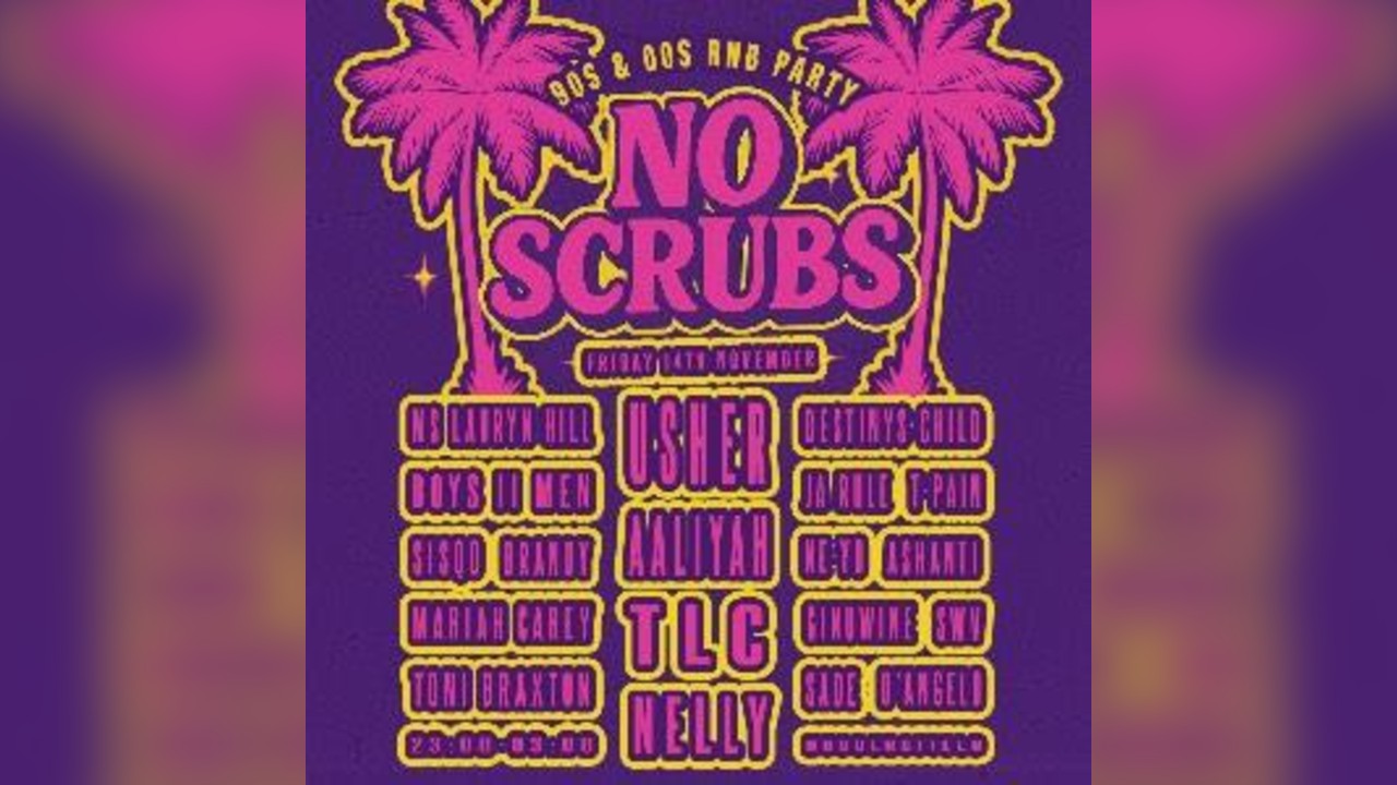 No Scrubs: 90s & 00s R&B Party