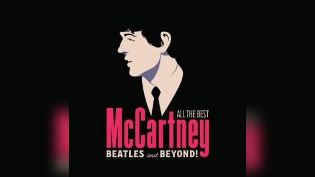Beatles & Beyond - McCartney All The Best