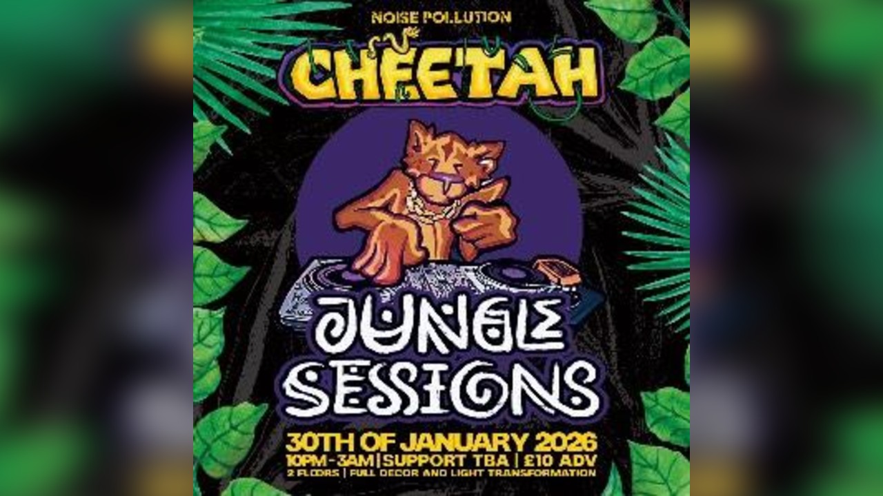 Noise Pollution Jungle Sessions: Cheetah
