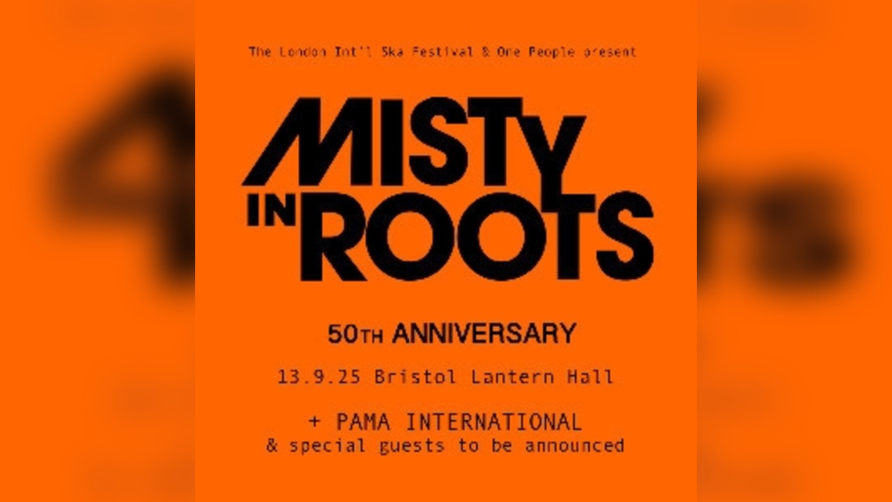 Misty In Roots 50th anniversary show - Bristol
