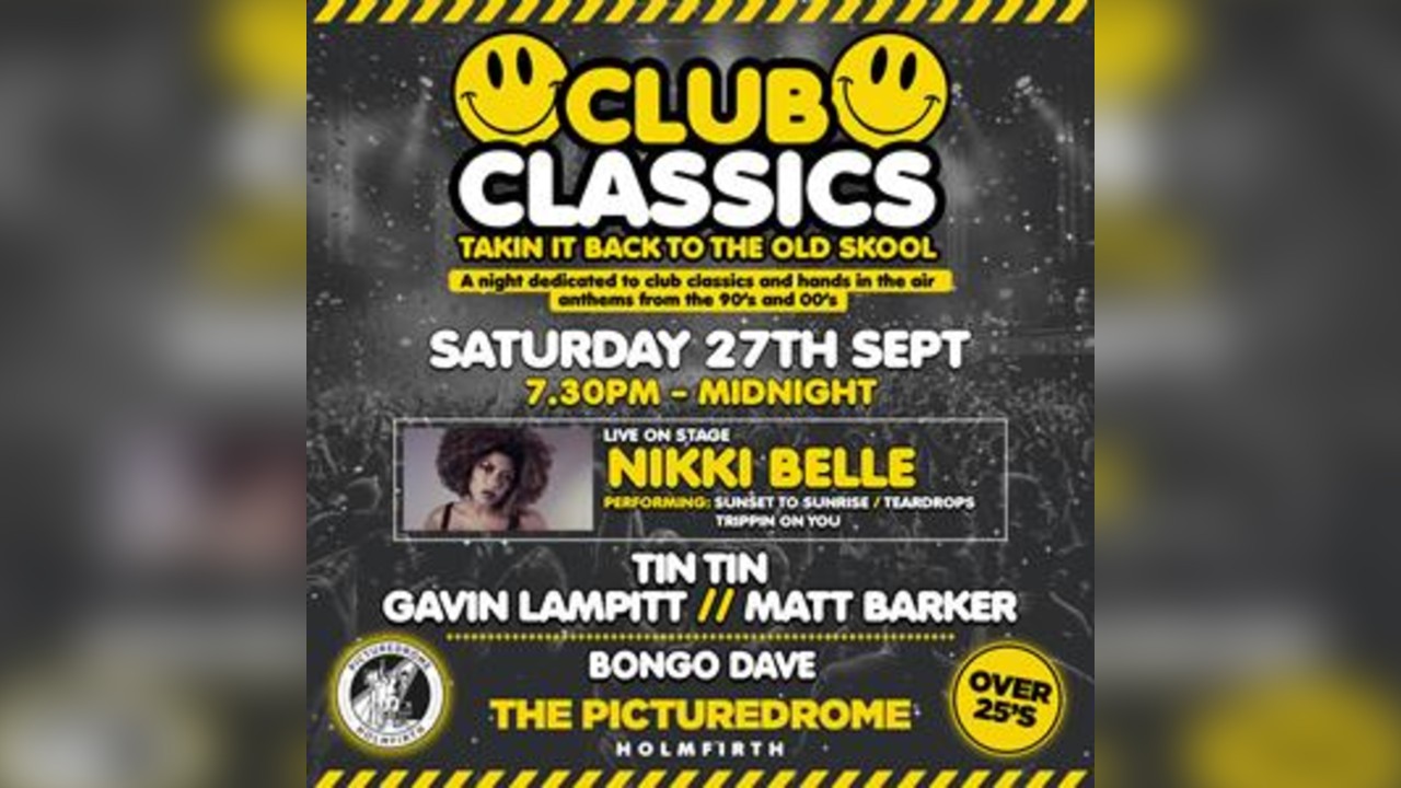 Club Classics - 90's & 00's Anthems!