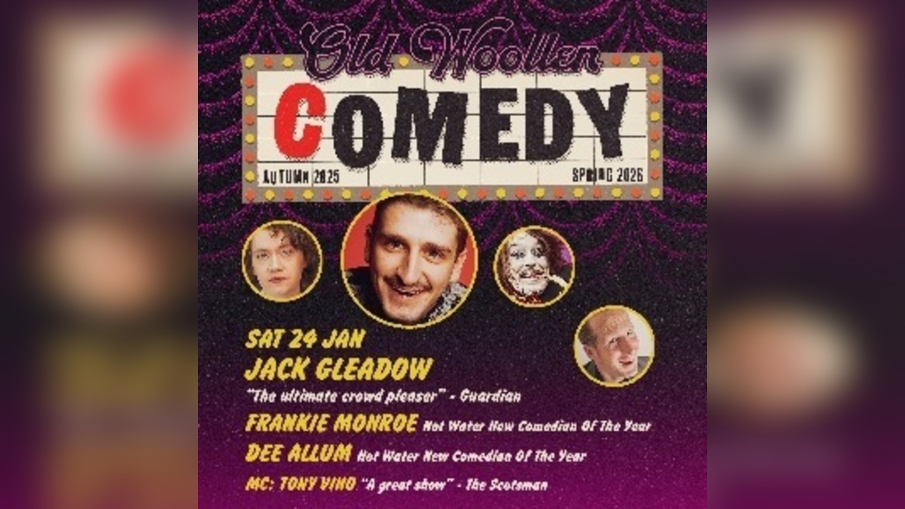 Comedy at The Old Woollen - Sat 24 Jan