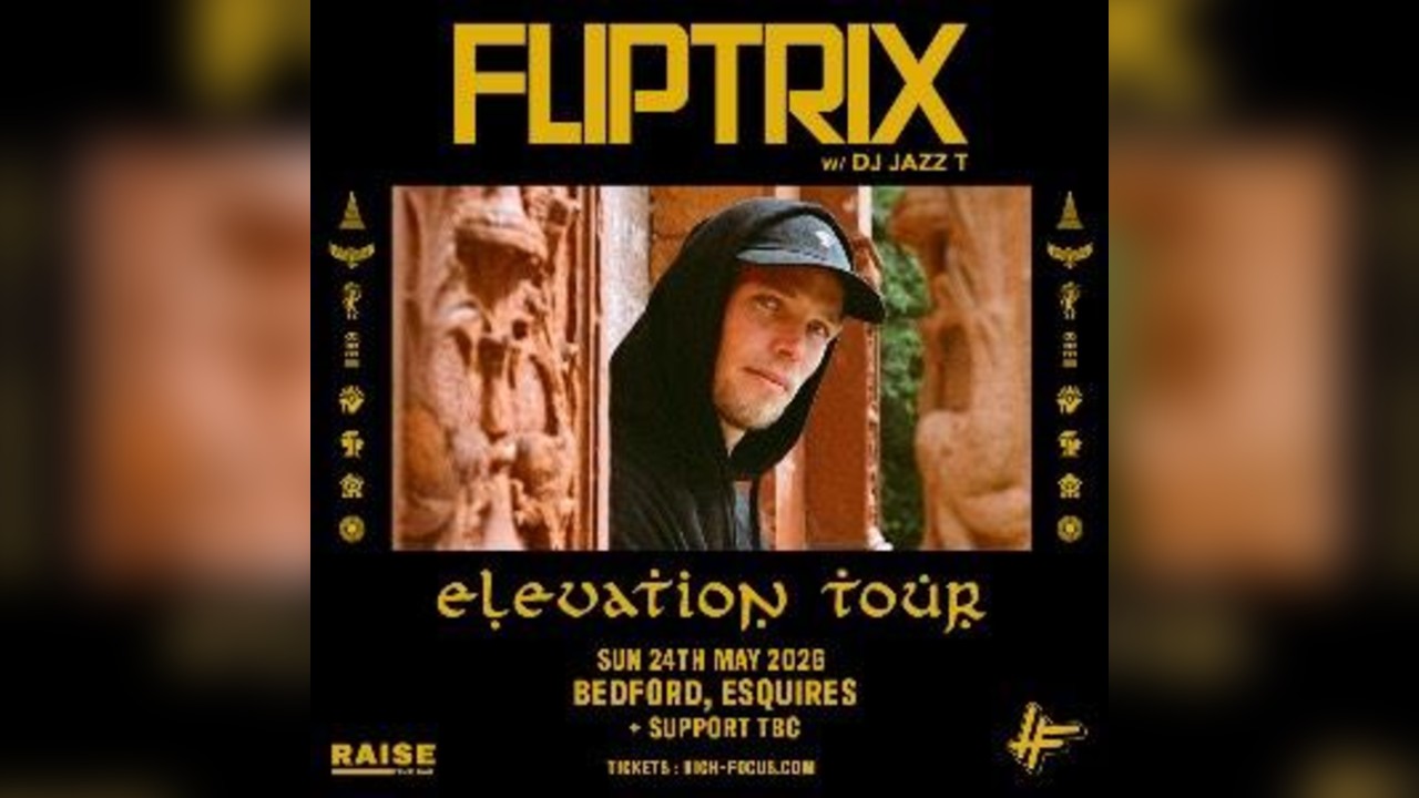 Fliptrix w/ DJ Jazz T