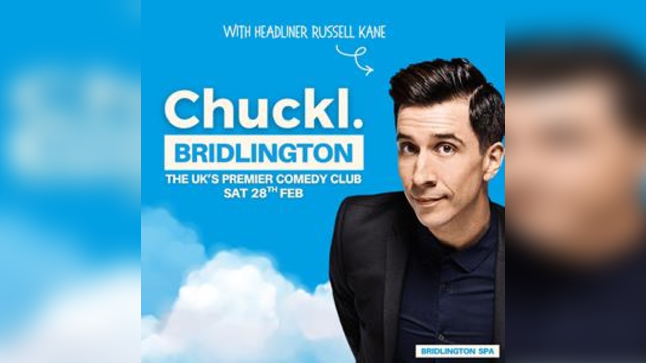 Chuckl. Bridlington With Russell Kane