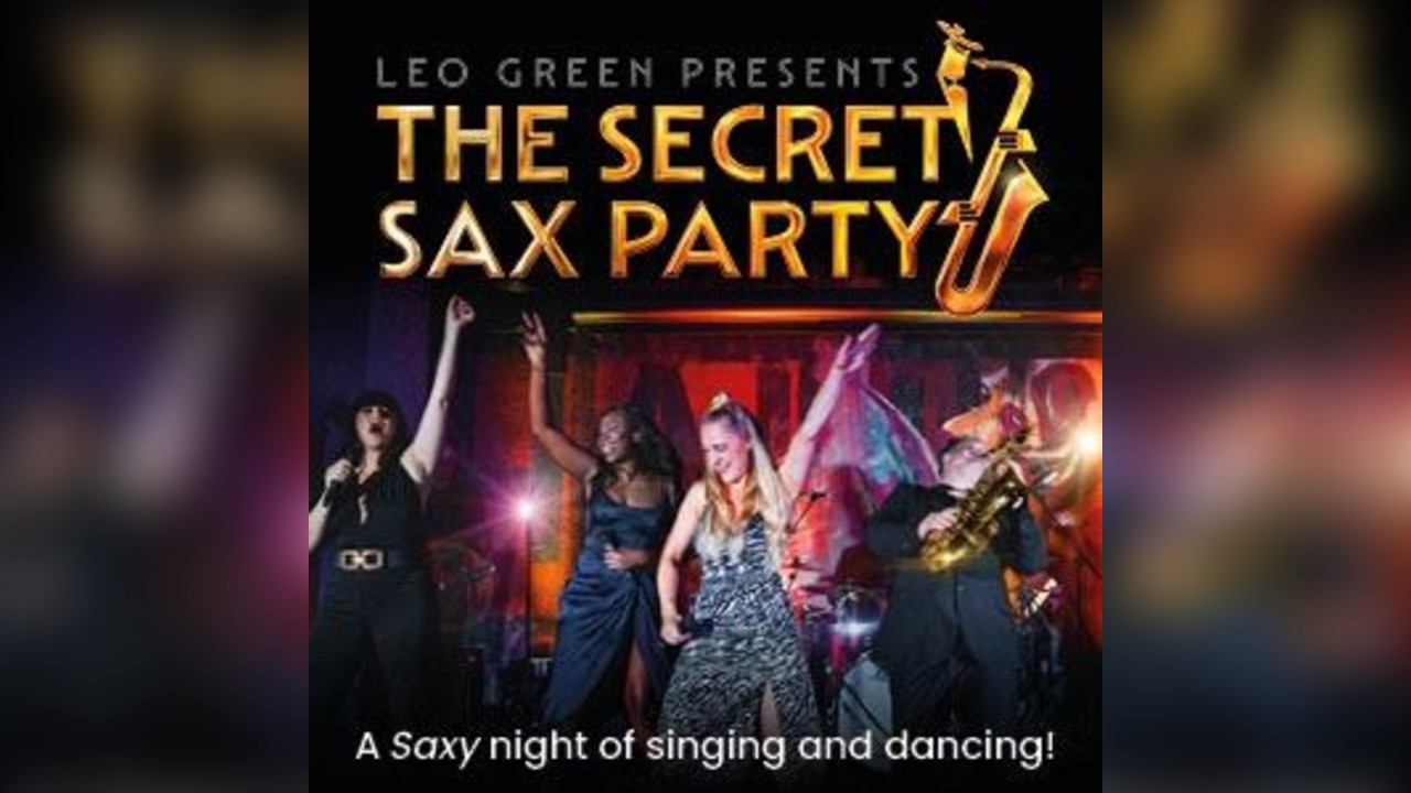 LEO GREEN PRESENTS: THE SECRET SAX PARTY