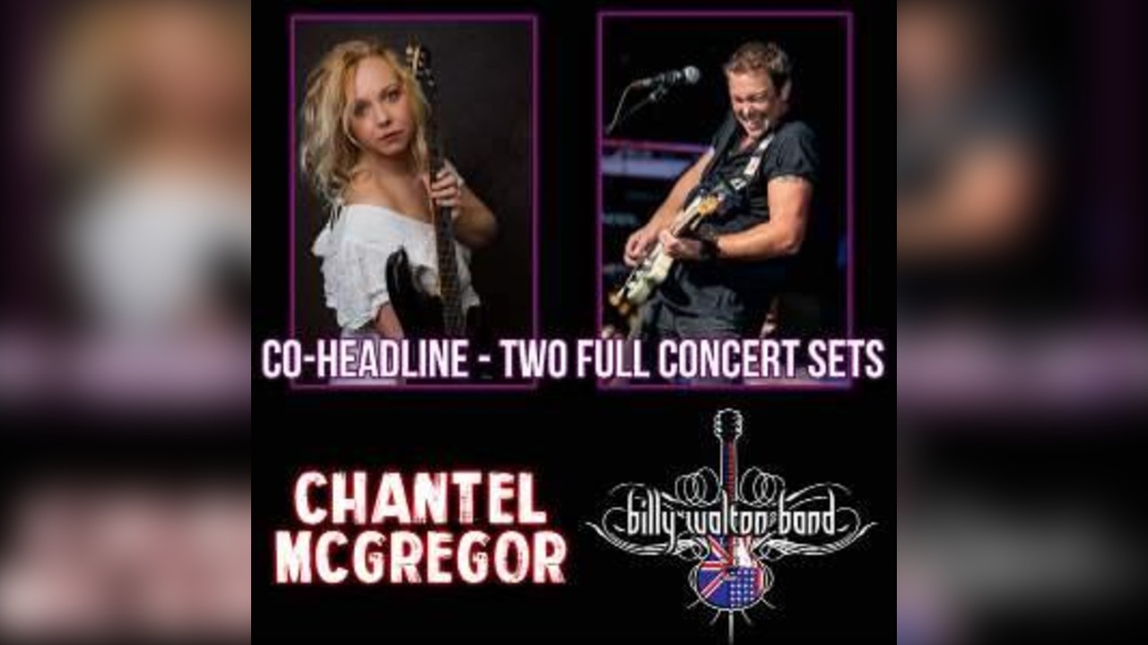 Chantel Mcgregor + Billy Walton Band