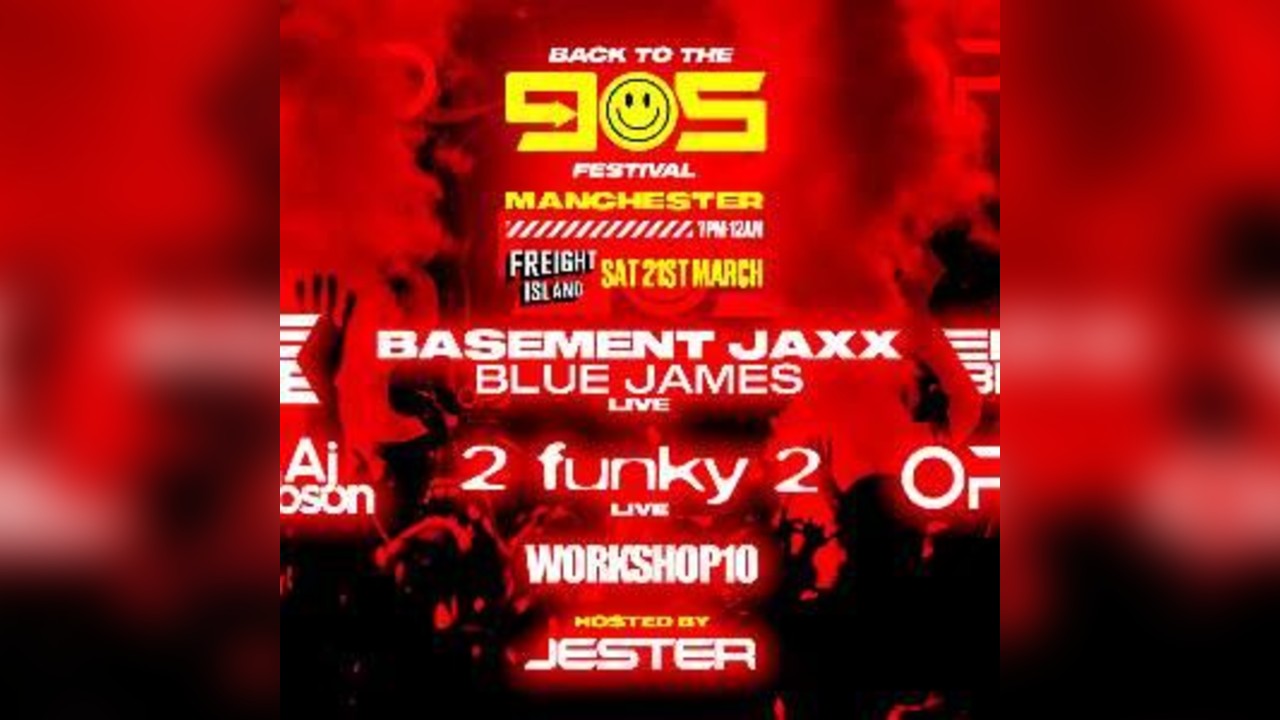 Back To The 90s Festival - O2 Academy Bournemouth